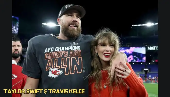 Taylor Swift and Travis Kelce