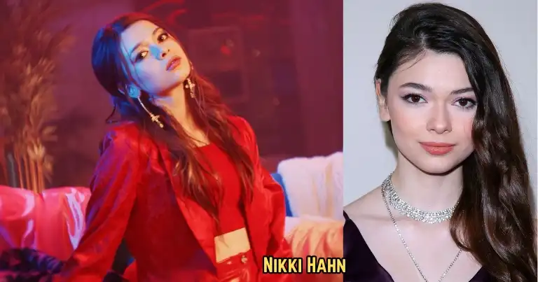 Nikki Hahn: Biography, Age, Boyfriend, Movie, Net Worth, Facts, Learn A-Z