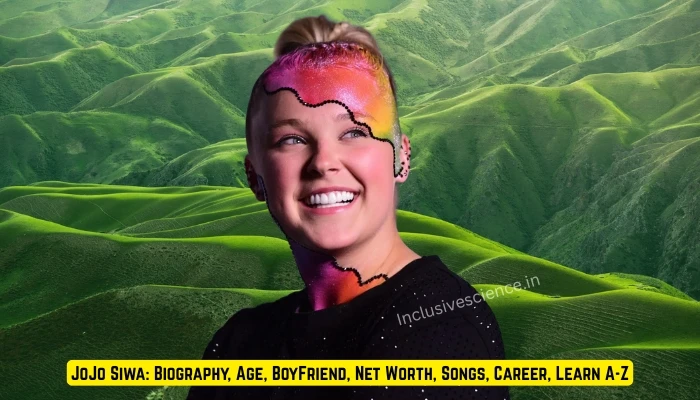 JoJo Siwa Biography, Age, BF, Net Worth, Career, Learn A-Z