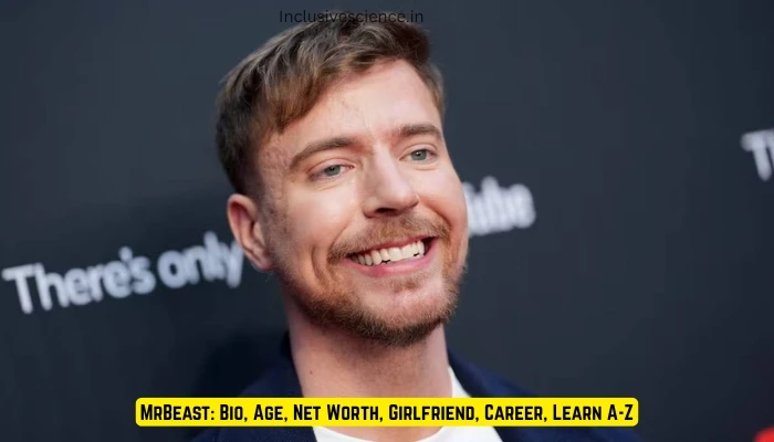 MrBeast: Bio, Age, Net Worth, Girlfriend, Career, Learn A-Z